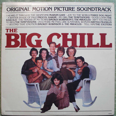 The Big Chill Motion Picture Soundtrack (1983) Vinyl LP 33rpm 6062ML